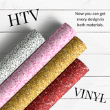 GLITTER EFFECT | PATTERNED HTV & SELF ADHESIVE VINYL