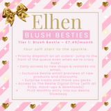 THE ELHEN BESTIES CLUB | VIP ALL ACCESS MEMBERSHIP