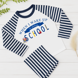 DTF TRANSFER - WHEN I WAKE UP I'M STARTING SCHOOL- NAVY