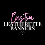 CUSTOM LEATHERETTE BANNERS- 2 sizes - Eliza Henri