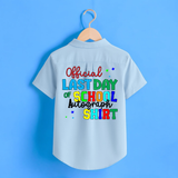 CUSTOM DTF TRANSFER | OFFICIAL LAST DAY OF SCHOOL AUTOGRAPH SHIRT- BRIGHTS