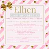 THE ELHEN BESTIES CLUB | VIP ALL ACCESS MEMBERSHIP