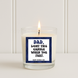 LIGHT WHEN DAD F*RTS | CANDLE SOLVENT STICKERS