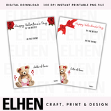 Girly Bows Roses & Ribbons Valentines Teddy In the Entire Galaxy Board Digital Download- 2 Designs