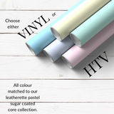 PASTEL CORE COLOURED HTV & SELF ADHESIVE VINYL