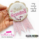 Exclusive EHC Best Mum Badge Shaker Felties