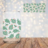 Holly Branches Libby Cup Glass Can UVDTF Wrap 16oz