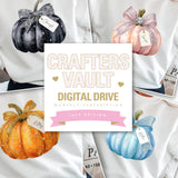 THE CRAFTER’S VAULT- DIGITAL IMAGE DRIVE- MONTHLY EDITION - 2025
