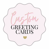CUSTOM GREETING CARDS