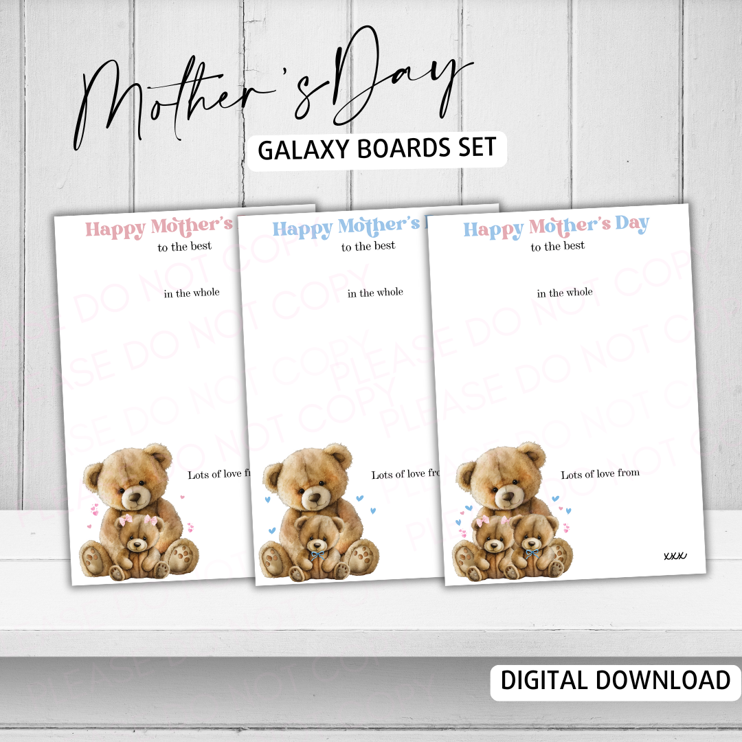 MOTHERS DAY TEDDY IN THE ENTIRE GALAXY- CHOCOLATE BOARDS- DIGITAL DOWNLOAD- SET OF 3