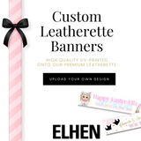 Custom Faux Leather Banners- 2 sizes