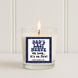 DAD'S LAST NERVE | CANDLE SOLVENT STICKERS