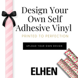 CUSTOM SELF ADHESIVE VINYL- CREATE YOUR OWN VINYL